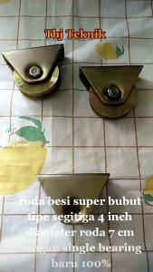 roda pagar besi super tipe segitiga 4 inch (100mm) full plating