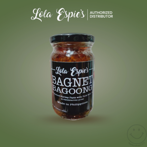 Lola Espies Bagnet Bagoong ( Spicy & Original Flavor ) 240g