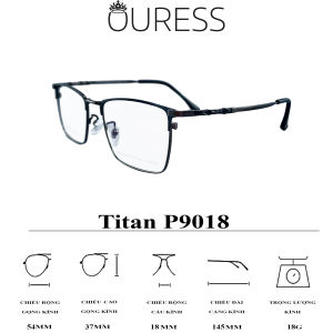 Gọng kính titanium pro 9018 thời trang nam cao cấp nhẹ bền OURESS