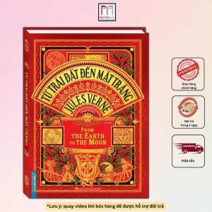 Sách - Từ trái đất đến mặt trăng (bìa mềm)