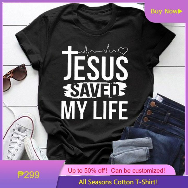 2023 Jesus Save My Life Print Women T Shirt Short Sleeve O Neck