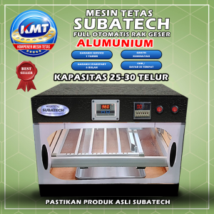 SUBATECH RG-25 Mesin Tetas Telur Full Otomatis Penetas Rak Geser Alumunium KMT