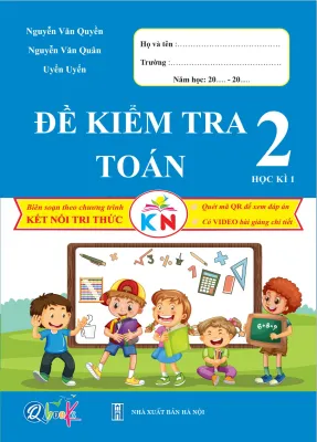 Sách Lớp 2 - Bộ 12 Cuốn Đề Kiểm Tra Bài Tập Tuần Bài Tập Hằng Ngày Toán và Tiếng Việt Kết Nối