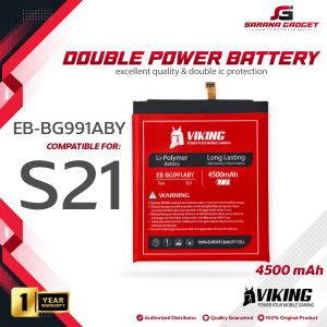 Baterai VIKING Double Power Samsung Galaxy S21 EB-BG991ABY G991 Batre Batrai Battery HP Handphone Original Ori Dual SEIN