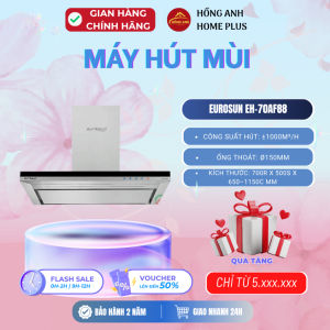 Máy hút mùi Eurosun EH 70AF88 công suất 1000m3h inox sơn tĩnh điện 70cm phù hợp mọi không gian