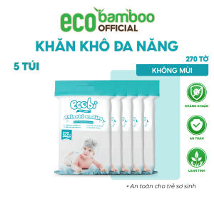 [ECOBAMBOO OFFICIAL]_Combo 05 túi khăn khô đa năng cao cấp cho bé Ecobi túi 270 tờ 345g không mùi siêu tiết kiệm