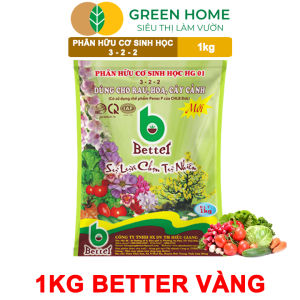 Mua 5 tặng 1 - Phân Bón Hữu Cơ Greenhome Better Bao 1kg Sinh Học Giúp Cây Khoẻ Ổn Định Sai Hoa Đậu Trái