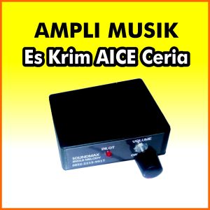 Musik Melodi Jualan Keliling Es Krim Aice Ceria Melodi Jualan Es Krim Aice 1 Set Dengan Toa Mini