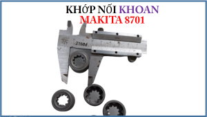 khớp nối khoan makita kí hiệu M8701
