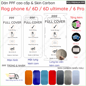 [Update cực chuẩn] Dán PPF & Skin Asus ROG Phone 6/ 6D/ 6D ultimate/ 6 Pro cho màn hìnhmặt lưng full viền chuẩn đẹp