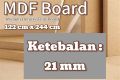 21mm MDF Board Medium Density Fibreboard Kayu Lapis Olahan - 1220x2440mm, Ketebalan 21mm (Pembelian minimal 10 lembar). 