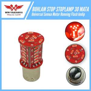 Bohlam stop lampu stoplamp 30 Mata Running stop rem 30 Led Flash kedip Universal semua motor