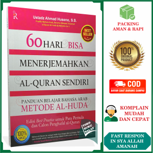 60 Hari Bisa Menerjemahkan Al-Quran Sendiri JILID 1 Panduan Belajar Bahasa Arab Metode Al-Huda Karya Ustadz Ahmad Huseno S S Penerbit Turos