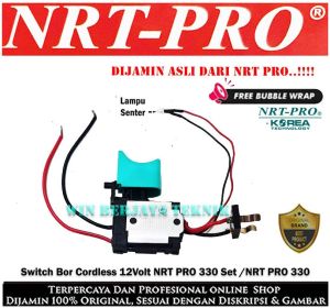 Original NRT PRO 330 DC Saklar - Switch Bor Cordless 12V Bor Tangan Baterai DC330 DC 330 SET 330 DC