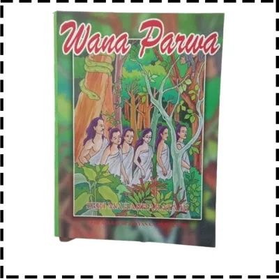 Buku Seri Mahabharata 3 Wana Parwa Agama Hindu Gede Agus Budiadnyana