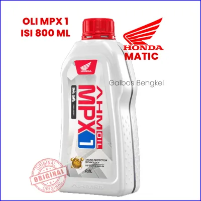 Oli MPX 1 Ukuran 800 ml Oil Mesin AHM Honda Motor Bebek Original 10W-30 SL Murah