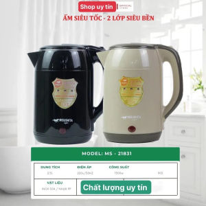 Ấm điện Siêu Tốc Thái Lan MISUSHITA MS-21831 2 Lớp cách nhiệt chống nóng Đun sôi nước nhanh tiết kiệm điện