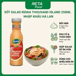 Xốt Salad Remia Chính Hãng 250ml – Nước Xốt Trộn Salad Ăn Kiêng Eat Clean Healthy
