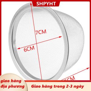 [COD] SHPYHT Giao hàng địa phương Dụng cụ lọc trà bằng lưới thép không gỉ tái sử dụng lọc lá trà và gia vị trong ấm trà