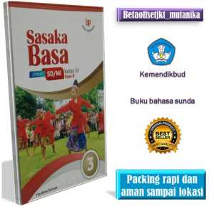 Buku bahasa sunda kelas 3 III sd sasaka basa kurikulum merdeka
