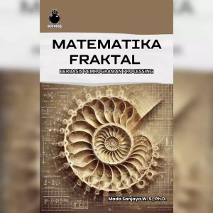 Matematika Fraktal berbasis Pemrograman Processing - Mada Sanjaya W. S.