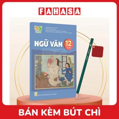 Sách Giáo Khoa Ngữ Văn 12 - Tập 2 (Kết Nối) (Chuẩn) - Kèm Bút Chì