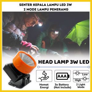 Senter Kepala LED 3W 2 Mode Lampu Kepala Menggunakan Baterai AA Head Light 3 Watt 180° Adjustable Alat Penerangan Untuk Camping Hiking Memancing Emergency Headlamp Super Terang - GP Mall