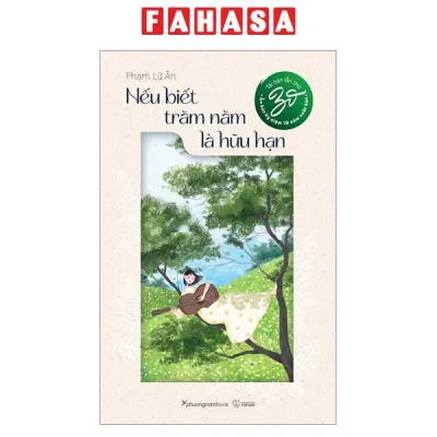 Sách Fahasa - Nếu Biết Trăm Năm Là Hữu Hạn - Ấn Bản Kỉ Niệm 10 Năm Xuất Bản (Tái Bản 2024)