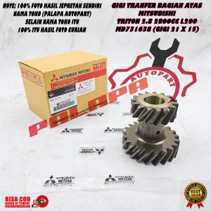 GEAR TRANSFER BAGIAN ATAS MITSUBISHI TRITON 2.8 2800CC L200 2.8 2800CC MD731637