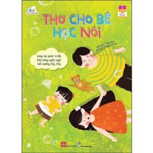 Thơ Cho Bé Học Nói - Giúp Trẻ 0-6 Tuổi Phát Triển Khả Năng Ngôn Ngữ