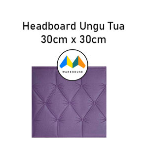 MW Wallpaper 3D Foam Wallpaper Headboard Ungu Dinding Busa Stiker Wall Foam Dinding Head Wall Sticker