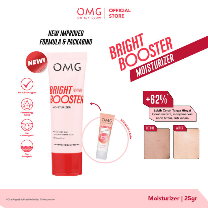 New ! OMG Oh My Glow Bright Booster Moisturizer Netto 25 g