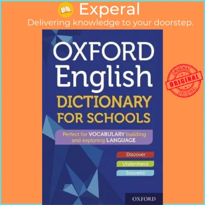 Oxford English Dictionary for Schools by Oxford Dictionaries (UK edition paperback)