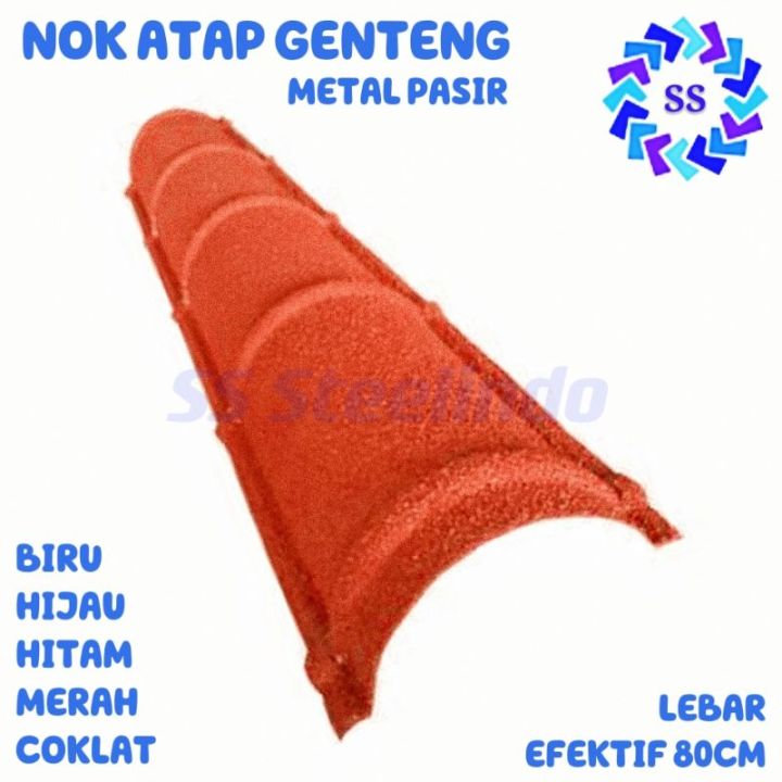 NOK-KARPUS-WUWUNGAN ATAP GENTENG METAL PASIR C 90CM (EFEKTIF 80CM) MERAH-HITAM-HIJAU-COKLAT-BIRU