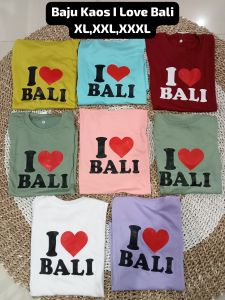 BAJU KAOS I LOVE BALI