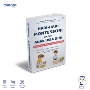 Buku Hari-Hari Montessori Untuk Anak Usia Dini - Parenting - Millennia