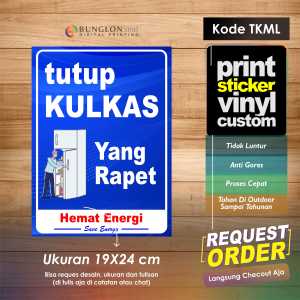 STIKER HEMAT ENERGAI TUTUP KULKAS YANG RAPET + LAMINASI KODE TKML BIRU