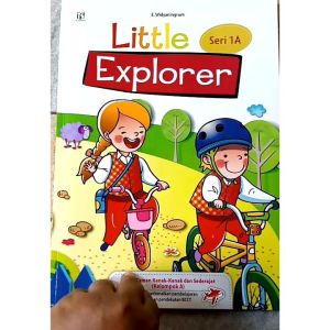 Buku Little Explorer Untuk Taman Kanak-Kanak dan Sederajat Kelompok A
