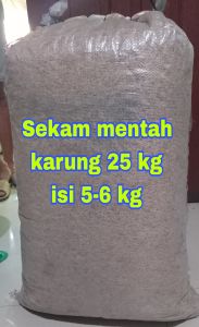 PROMO//SEKAM MENTAH KARUNG 25 KG PLUS PUPUK KAMBING MURNI 1 KG MEDIA TANAM ORGANIK