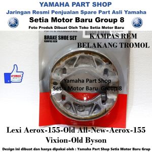 Kampas Rem Belakang Tromol Vixion Old Aerox 155 Lexi Byson Asli Yamaha Surabaya