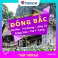 [EVoucher Vietravel] Đông Bắc: Hà Giang - Lũng Cú - Đồng Văn - Mã Pí Lèng - Cột Cờ Lũng Cú. 