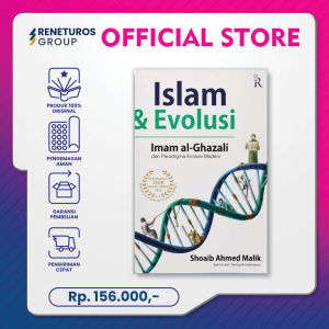 Buku ISLAM & EVOLUSI Imam al-Ghazali dan Paradigma Evolusi Modern - Shoaib Ahmed Malik