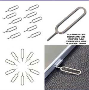 V114 ORI JARUM SIM CARD EJECTOR KARTU CARD HANDPHONE TUSUK PEMBUKA SEMUA MEREK HP UNIVERSAL  SIM Car