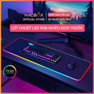 Miếng lót chuột LED RGB 2022 pad chuột chơi game cỡ lớn chống trượt siêu bền siêu đẹp