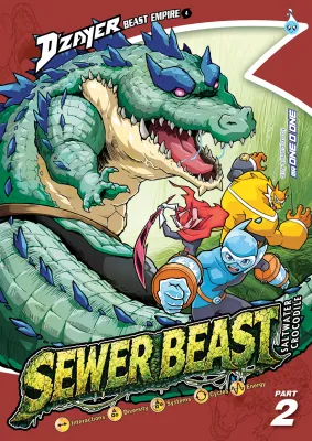 (ENG) DZAYER Squad Beast Empire Series Issue 4 Sewer Beast (P.2) (Science/Adventure/Animals/Hero/DZAYER) DZAYER Empayar Buas Isu 4