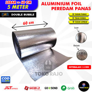 ( 5 METER ) Aluminium Foil Bubble Peredam Panas Atap Rumah Ketebalan 4 mm  Alumunium Foil Aluminium Foil Aluminium Foil Atap Alumunium Foil Bubble Aluminium Foil Bubble Aluminium Foil Atap
