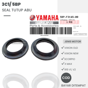 (3C1) SEAL TUTUP ABU DEPAN YAMAHA VIXION NEW VIXION OLD SCORPIO X MAX R15 V1 V2/ SIL DEBU/