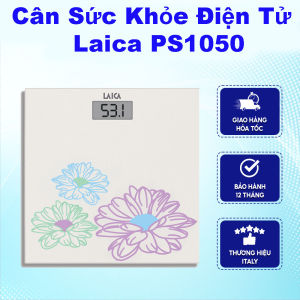 Cân Sức Khỏe Điện Tử Laica PS1052 [Chính Hãng Ytaly Bảo Hành 12 Tháng]