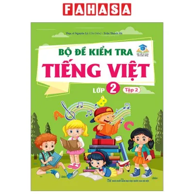 Sách Fahasa - Bộ Đề Kiểm Tra Tiếng Việt Lớp 2 - Tập 2 (Kết Nối)