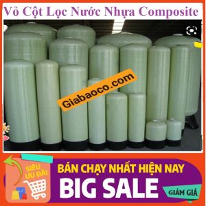 Vỏ Cột Lọc Nước Nhựa Composite: Phi 220mm Phi 250mmPhi 300mm- Đã Bao Gồm Van 3 Ngã (Đơn giá / 1 Cột )